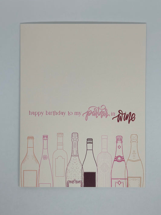 Partner in Wine Happy Birthday Card
